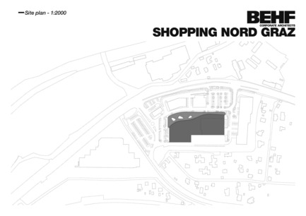 Press kit | 2274-01 - Press release | Shopping Nord Graz - BEHF Architects - Commercial Architecture - Site plan - Photo credit: BEHF Corporate Architects