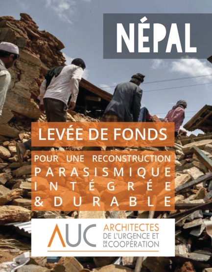 Press kit | 685-12 - Press release | Fundraising for the integrated and sustainable earthquake-resistant reconstruction of Nepal - Emergency and Development Architects - Institutional Architecture - Photo credit: Athit Perawongmetha