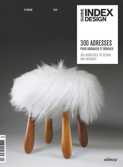 Press kit | 611-20 - Press release | Index-design launches the 8th edition of theGuide - 300 Adresses design pour aménager et rénover - Index-Design - Edition - 300 Adresses guide's cover - Photo credit: Index-Design