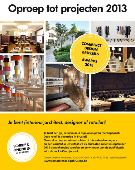 Press kit | 679-05 - Press release | Appel à projetsCommerce Design Brussels Award 2013 - Commerce Design Brussels - Concours