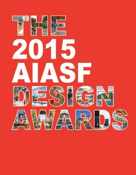 Press kit - Press release - Announcing AIA San Francisco 2015 Design Awards winners - American Institute of Architects, San Francisco Chapter (AIA SF)
