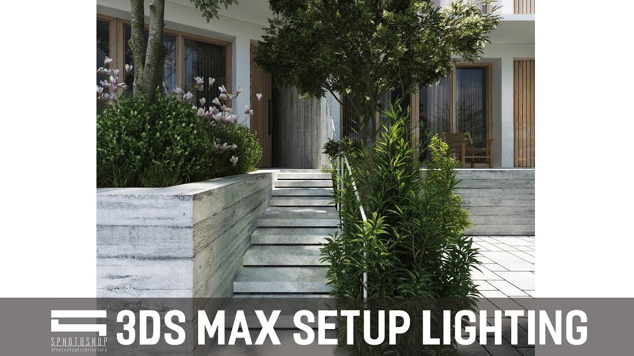 Setup Exterior Lighting Vray 3ds Max 3ds Max Tutorial