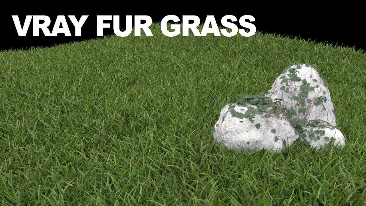 Realistic Grass in Vray | 3DsMax + Vray Fur - Dezign Ark