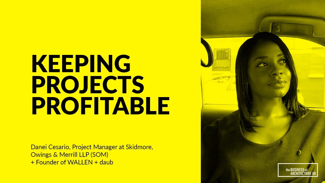 095: Keeping Projects Profitable, Danei Cesario, SOM & Founder of WALLEN + daub (part 1)