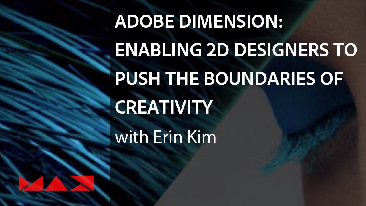 Adobe Dimension: Enabling 2D Designers to Push the Boundaries of ...