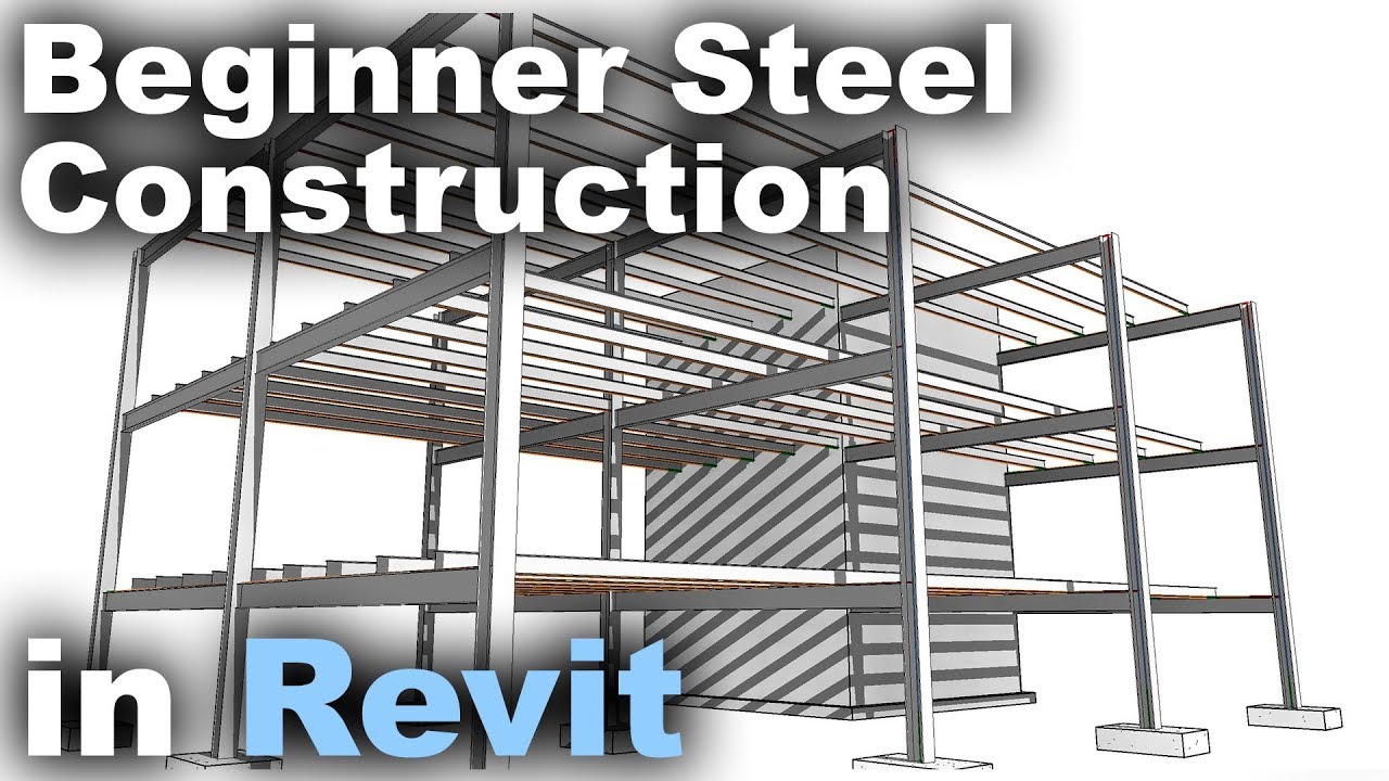 Beginner Steel Construction In Revit Tutorial Dezign Ark