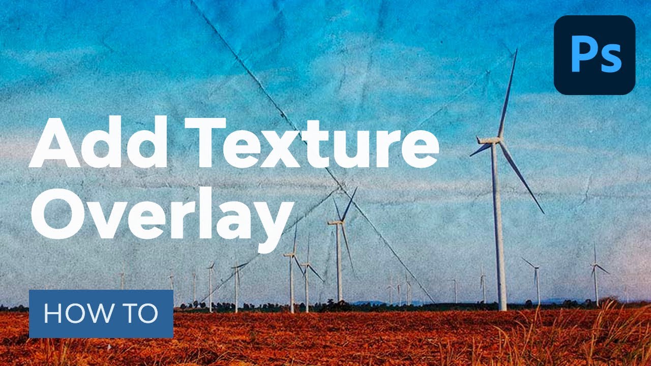 photoshop add texture overlay