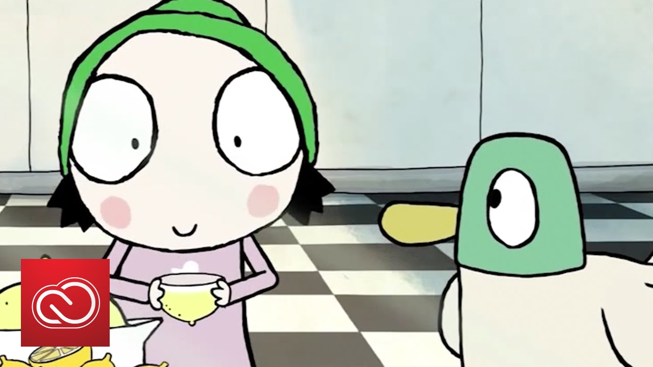 The Making of Sarah & Duck for the BBC | Adobe Creative Cloud - Dezign Ark