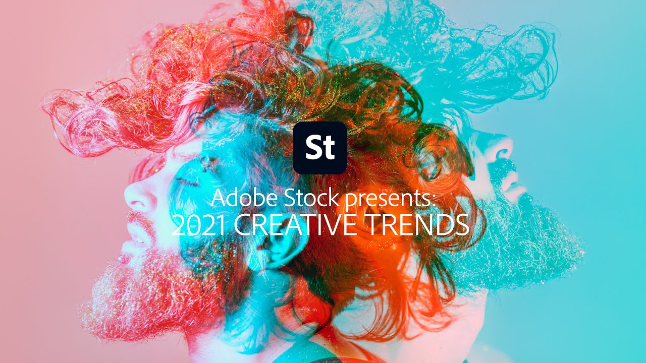 2021 Creative Trends from Adobe Stock Adobe Creative Cloud Dezign Ark