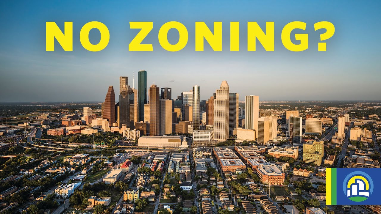 How Does Houston Plan Without Zoning Dezign Ark