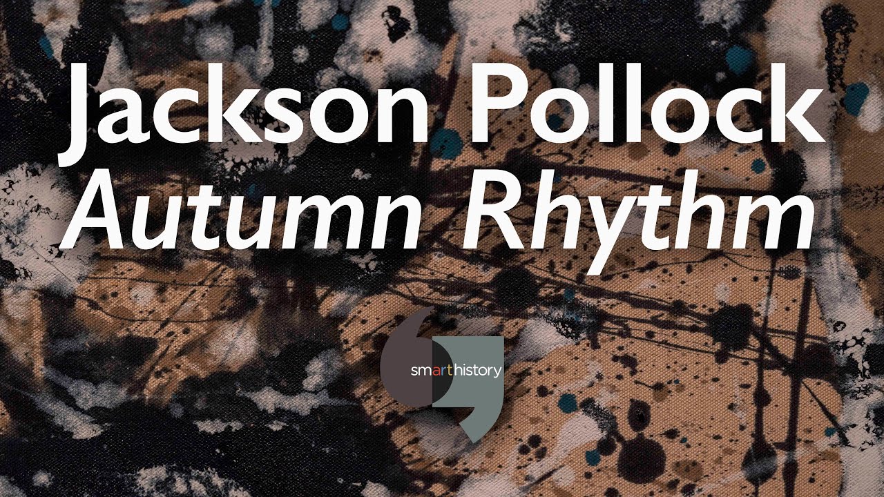 Jackson Pollock, Autumn Rhythm (Number 30) - Dezign Ark